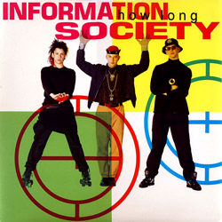 Information Society 80s hity