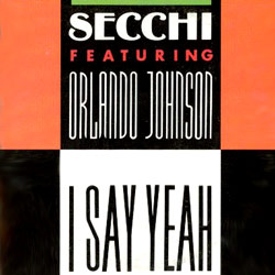 Orlando Johnson & Secchi 90s hity